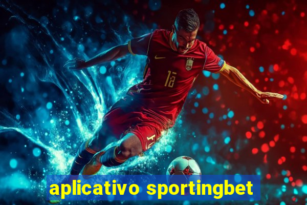 aplicativo sportingbet